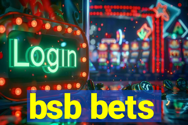bsb bets